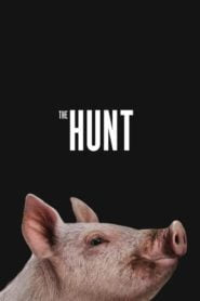 La caza / The Hunt