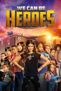 We can be heroes