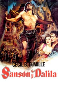 Sansón y Dalila / Samson and Delilah