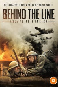 Detrás de la linea / Behind the Line: Escape to Dunkirk