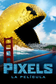 Pixels: La película