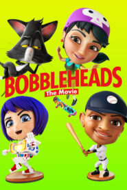 Bobbleheads: The Movie / Bobbleheads: La película