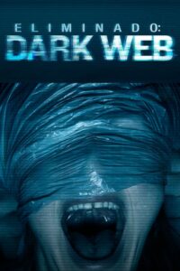 Eliminar amigo 2: Dark Web