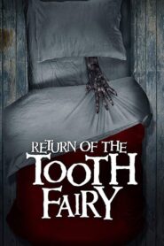 Toothfairi 2 / Return of the Tooth Fairy