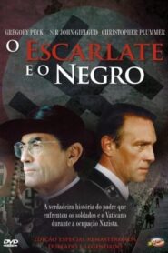 Escarlata y negro / The scarlet and the black