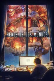 Héroe de dos mundos / A Writer’s Odyssey