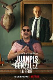 Juanpis González – La serie